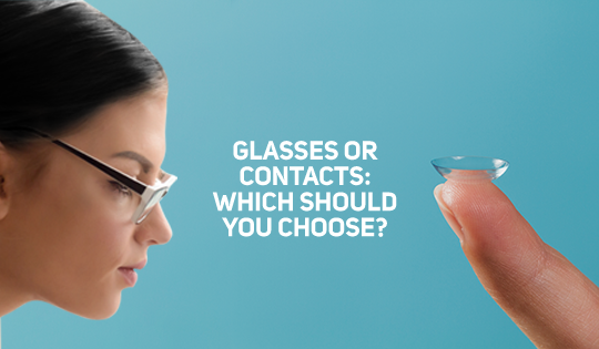 Glasses or contacts: Which should you choose?
