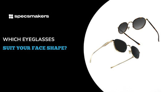 Which-Eyeglasses-Suit-Your-Face-Shape