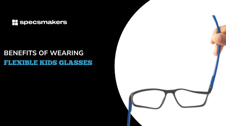 benefits-of-flexible-kids-glasses