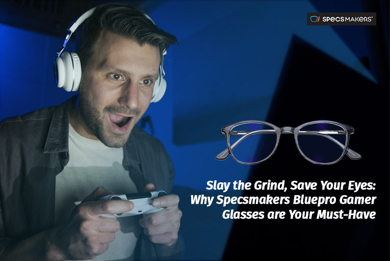 Slay the Grind, Save Your Eyes: Why Specsmakers Bluepro Gamer Glasses are Your Must-Have